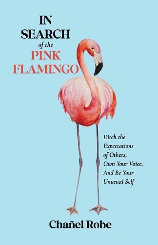 Cover image for In Search of the Pink Flamingo