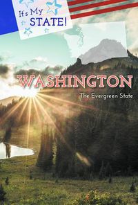 Cover image for Washington: The Evergreen State