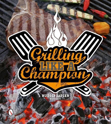 Cover image for Grilling Like a Champion