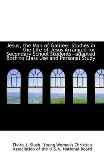 Cover image for Jesus, the Man of Galilee