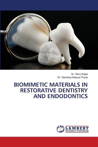 Cover image for Biomimetic Materials in Restorative Dentistry and Endodontics