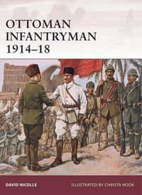 Cover image for Ottoman Infantryman 1914-18