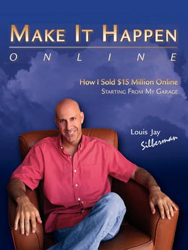 Cover image for Make It Happen...Online