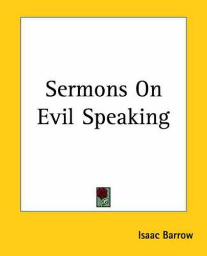 Cover image for Sermons On Evil Speaking