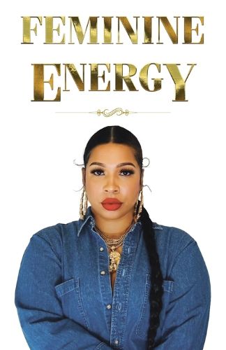 Cover image for Feminine Energy