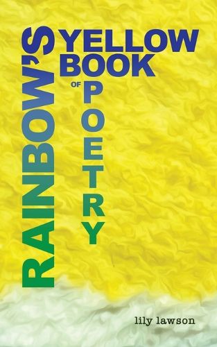 Cover image for Rainbow's Yellow Book of Poetry