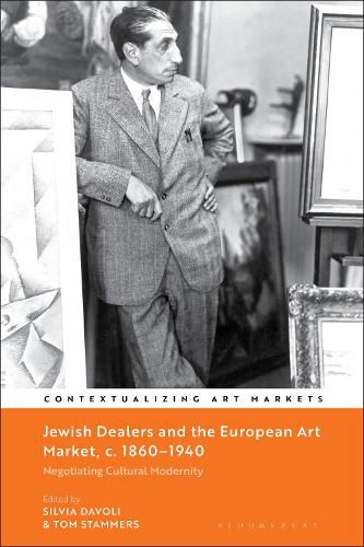 Jewish Dealers and the European Art Market, c. 1860-1940