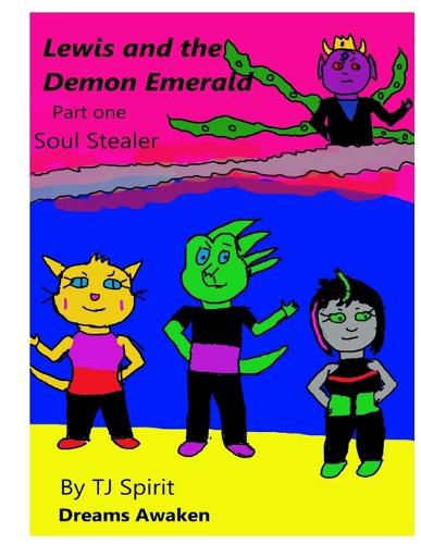 Cover image for Lewis and The Demon Emerald Part One Soul Stealer