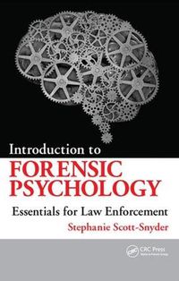 Cover image for Introduction to Forensic Psychology: Essentials for Law Enforcement