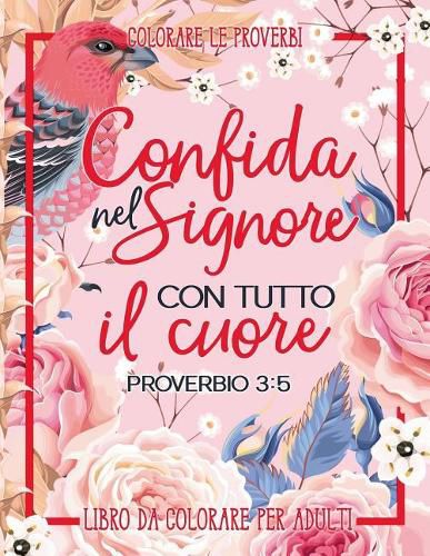Cover image for Colorare Le Proverbi: Libro Da Colorare Per Adulti
