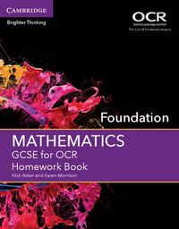 Cover image for GCSE Mathematics for OCR Foundation Homework Book