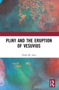 Cover image for Pliny and the Eruption of Vesuvius