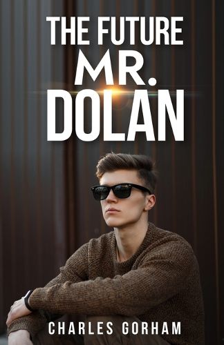 Cover image for The Future Mr. Dolan