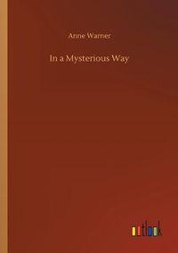 Cover image for In a Mysterious Way