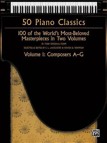 Cover image for 50 Piano Classics, Volume 1: Composers A-G