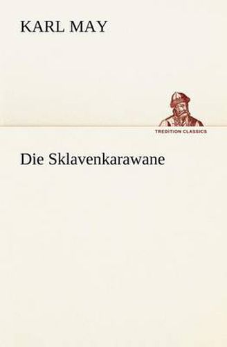 Cover image for Die Sklavenkarawane