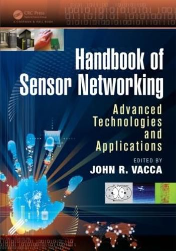 Cover image for Handbook of Sensor Networking: Advanced Technologies and Applications