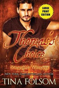 Cover image for Thomas's Choice (Scanguards Vampires #8)