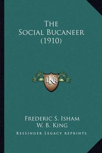 The Social Bucaneer (1910)