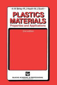 Cover image for Plastic Materials: Properties and Applications