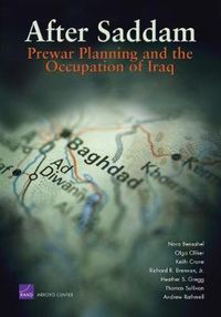 Cover image for After Saddam: Prewar Planning and the Occupation of Iraq