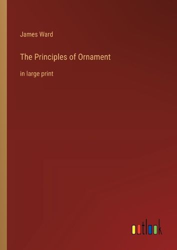 Cover image for The Principles of Ornament