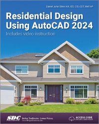 Cover image for Residential Design Using AutoCAD 2024