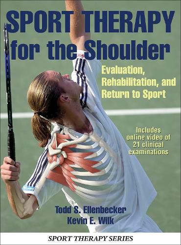 Cover image for Sport Therapy for the Shoulder: Evaluation, Rehabilitation, and Return to Sport