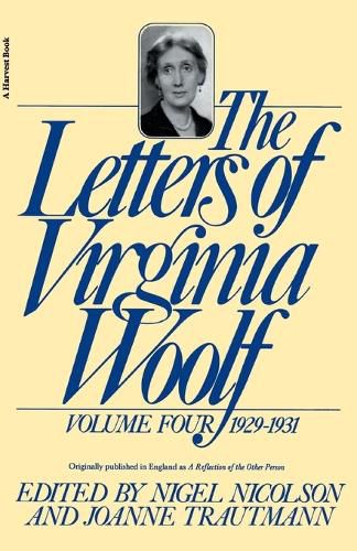 Cover image for The Letters of Virginia Woolf: Volume IV: 1929-1931