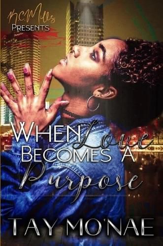 Cover image for When Love Becomes A Purpose