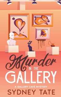 Cover image for Murder in the Gallery