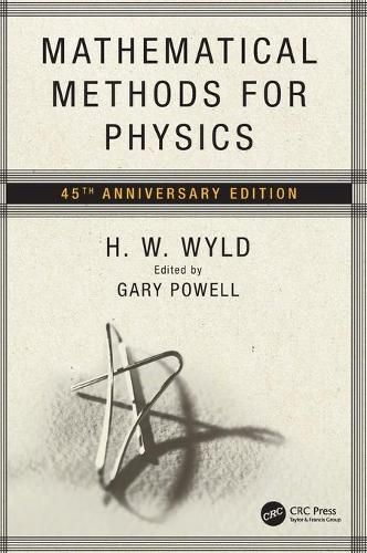 Cover image for Mathematical Methods for Physics: 45th anniversary edition