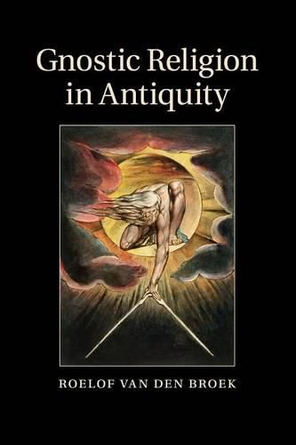 Cover image for Gnostic Religion in Antiquity