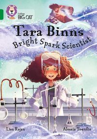 Cover image for Tara Binns: Bright-spark Scientist: Band 15/Emerald