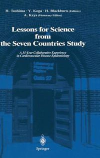 Cover image for Lessons for Science from the Seven Countries Study: A 35-Year Collaborative Experience in Cardiovascular Disease Epidemiology