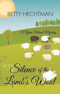 Cover image for Silence of the Lamb's Wool