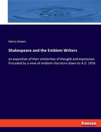 Cover image for Shakespeare and the Emblem Writers