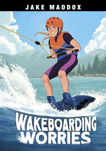 Cover image for Wakeboarding Worries