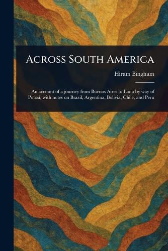 Cover image for Across South America