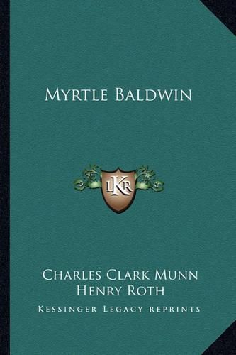 Cover image for Myrtle Baldwin