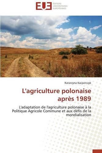 Cover image for L'Agriculture Polonaise Apr s 1989