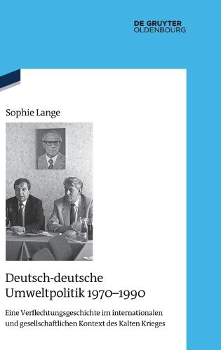 Cover image for Deutsch-deutsche Umweltpolitik 1970-1990