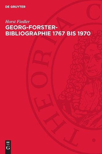 Cover image for Georg-Forster-Bibliographie 1767 Bis 1970
