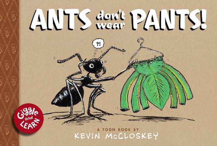 Cover image for Ants Don't Wear Pants!: TOON Level 1