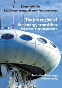 Cover image for The job engine of the energy transition. The global starting position.