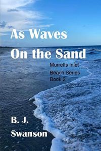 Cover image for As Waves On The Sand