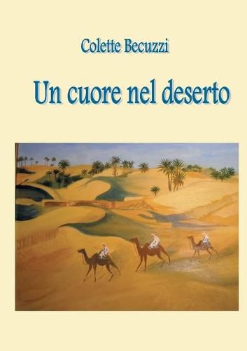 Cover image for Un cuore nel deserto