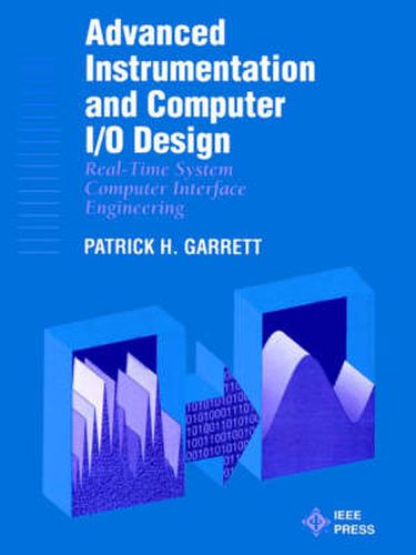 Cover image for Advanced Instrumentation and Computer I/O Design: Real-time Computer Interactive Engineering