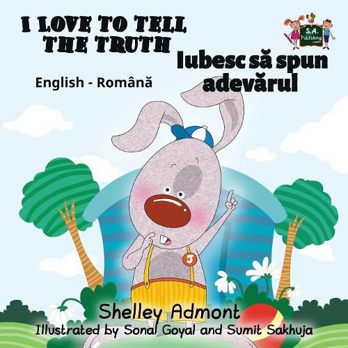 I Love to Tell the Truth: English Romanian Bilingual Edition