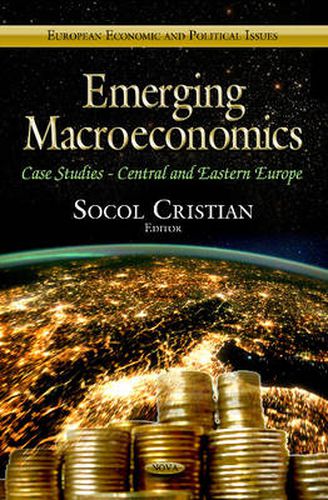 Cover image for Emerging Macroeconomics: Case Studies -- Central & Eastern Europe